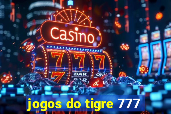 jogos do tigre 777